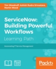 Image for ServiceNow - building powerful workflows