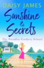 Image for Sunshine &amp; secrets : 1