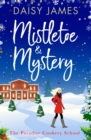 Image for Mistletoe &amp; mystery : 3
