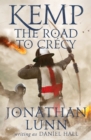 Image for Kemp: the road to Crecy