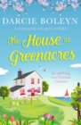 Image for The house at Greenacres: an uplifting, cosy romance set in Cornwall