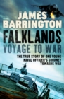 Image for Falklands - voyage to war: a memoir