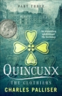 Image for The Quincunx: the clothiers