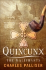 Image for The quincunx.: (The maliphants)