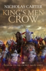 Image for King&#39;s men crow : 3