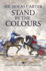 Image for Stand by the colours : 5