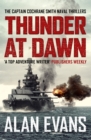 Image for Thunder At Dawn: An unputdownable naval adventure