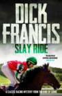 Image for Slay Ride: A classic racing mystery from the king of crime