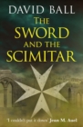 Image for The sword and the scimitar
