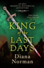 Image for King of the last days