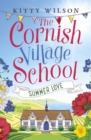 Image for The Cornish Village School - Summer Love