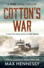 Image for Cotton&#39;s war : 3