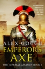Image for Emperor&#39;s Axe : 3