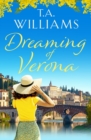 Image for Dreaming of Verona : An enchanting, feel-good holiday romance