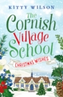 Image for The Cornish Village School - Christmas Wishes