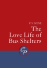 Image for The Love Life of Bus Shelters