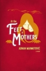 Image for At the feet of mothers