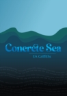 Image for Concrete Sea