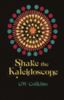 Image for Shake the kaleidoscope