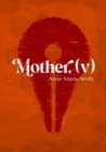 Image for Mother, (v)