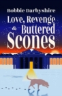 Image for Love, revenge and buttered scones