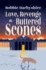 Image for Love, Revenge &amp; Buttered Scones