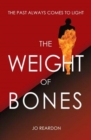 Image for The Weight of Bones