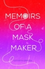 Image for Memoirs of a Mask Maker