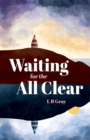 Image for Waiting for the All Clear