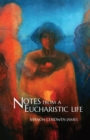 Image for Notes from a Eucharistic life