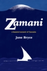 Image for Zamani: a haunted memoir of Tanzania