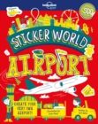 Image for Lonely Planet Kids Sticker World - Airport