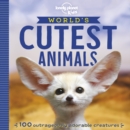 Image for Lonely Planet Kids World&#39;s Cutest Animals 1