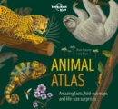 Image for Lonely Planet Kids Animal Atlas