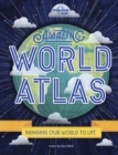Image for Lonely Planet Kids Amazing World Atlas 2 : The world&#39;s in your hands