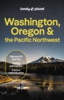 Image for Lonely Planet Washington, Oregon &amp; the Pacific Northwest