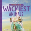 Image for Lonely Planet Kids World&#39;s Wackiest Animals 1