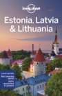 Image for Lonely Planet Estonia, Latvia &amp; Lithuania