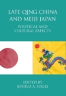Image for Late Qing China and Meiji Japan