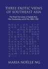 Image for Three Exotic Views of Southeast Asia