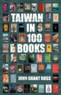 Image for Taiwan in 100 Books