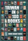 Image for Taiwan in 100 Books