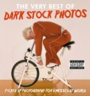 Image for Dark Stock Photos: F*cked up photography for a messed up world