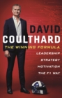 Image for The Winning Formula : Leadership, Strategy and Motivation The F1 Way