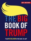 Image for The Big Book of Trump