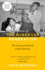 Image for Voices of the Windrush generation  : the real story told by the people themselves