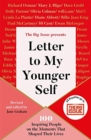Image for Letter to my younger self  : the Big Issue presents 100 inspiring people on the moments that shaped their lives