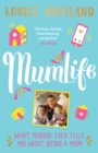 Image for MumLife  : what nobody ever tells you about being a mum