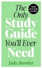 Image for The only study guide you'll ever need