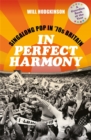 Image for In perfect harmony  : singalong pop in &#39;70s Britain
